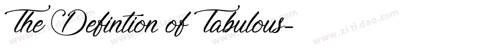 The Defintion of Tabulous字体转换